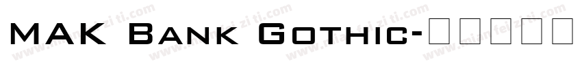 MAK Bank Gothic字体转换